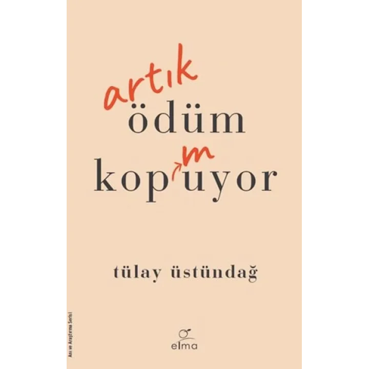Artık Ödüm Kopmuyor