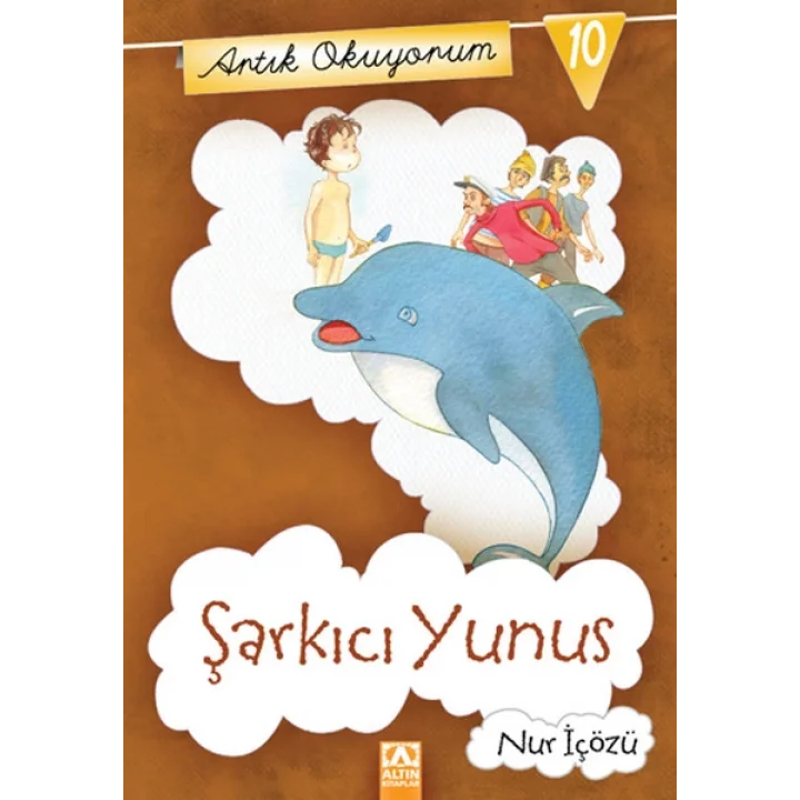 Artık Okuyorum 10 - Şarkıcı Yunus