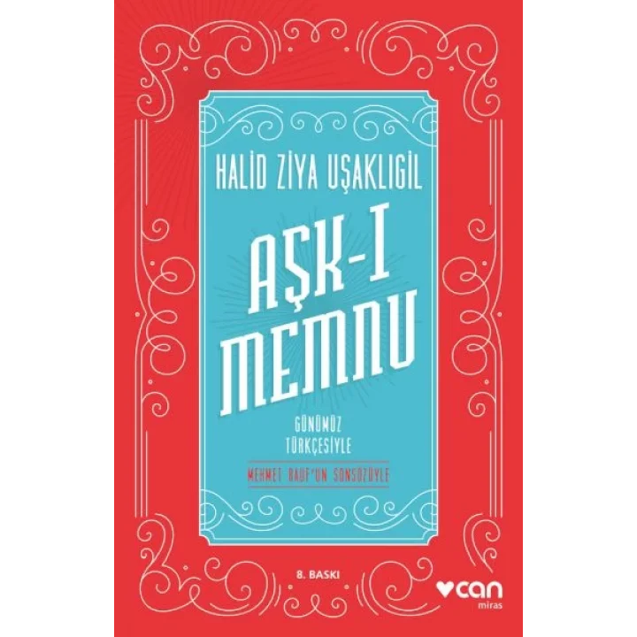 Aşk-ı Memnu - Günümüz Türkçesiyle