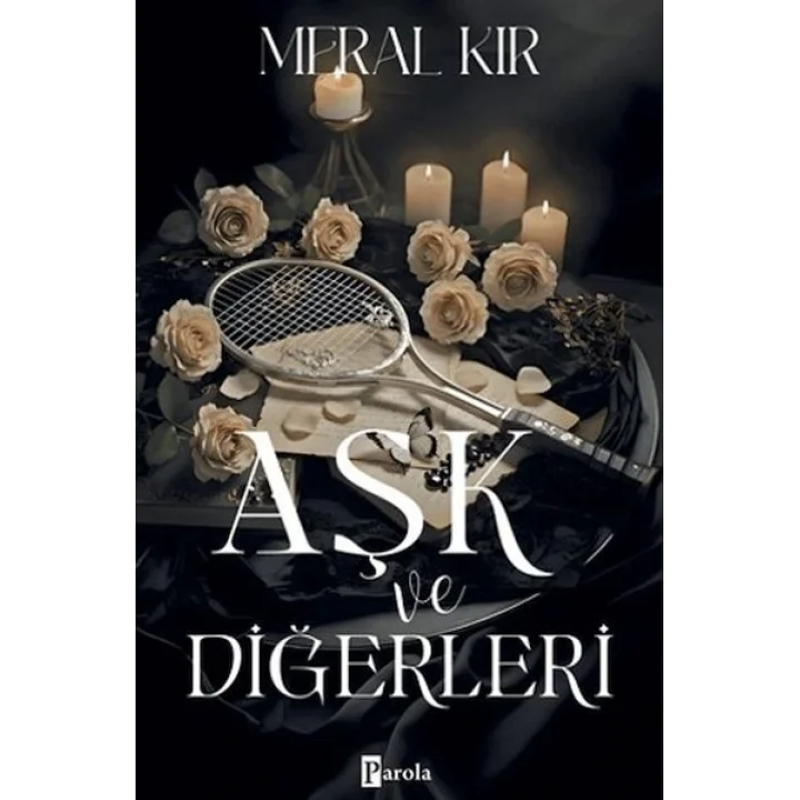 Aşk ve Diğerleri