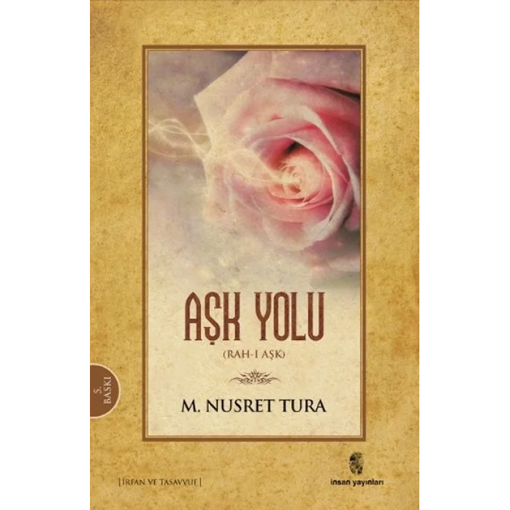 Aşk Yolu (Rah-ı Aşk III )