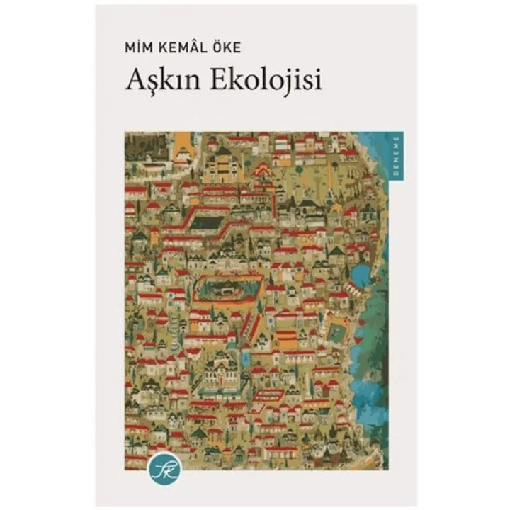 Aşkın Ekolojisi
