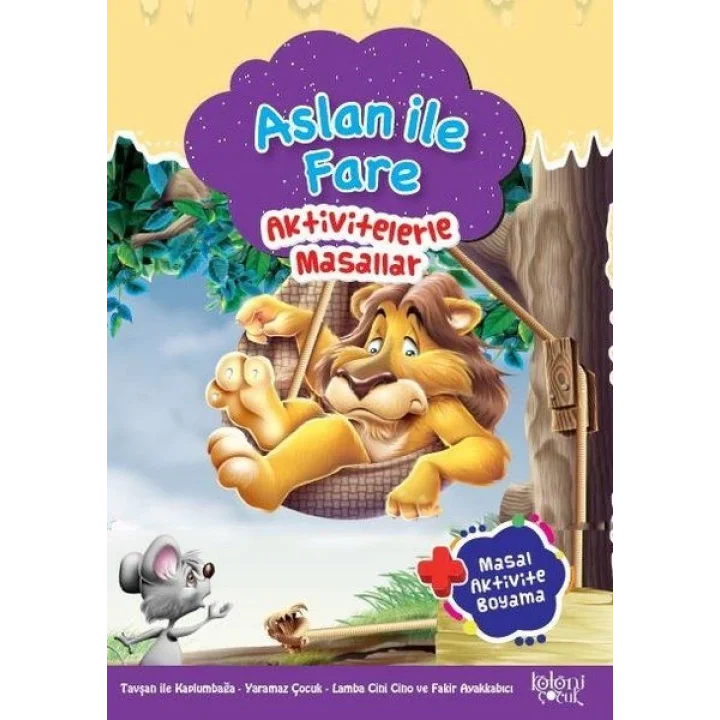 Aslan ile Fare - Aktivitelerle Masallar