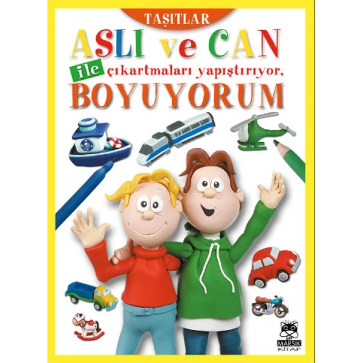 Aslı ve Can ile Çıkartmaları Yapıştırıyor, Boyuyorum - Taşıtlar