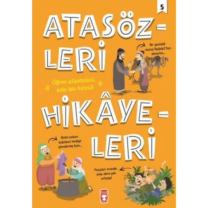 Atasözleri Hikayeleri - 5