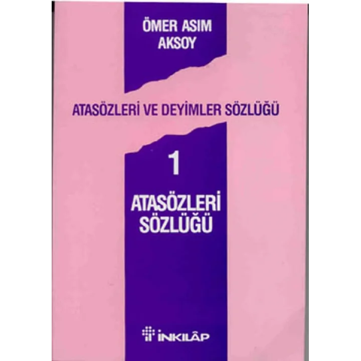 Atasözleri ve Deyimler Sözlüğü 1