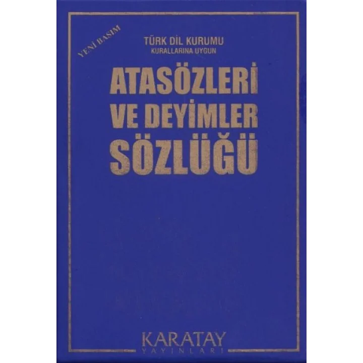 Atasözleri ve Deyimler Sözlüğü (Plastik Kapak)