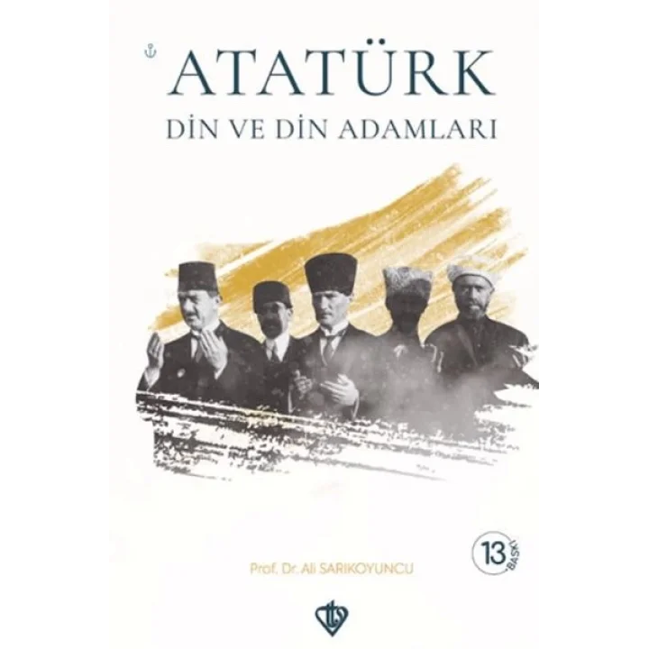 Atatürk Din ve Din Adamları