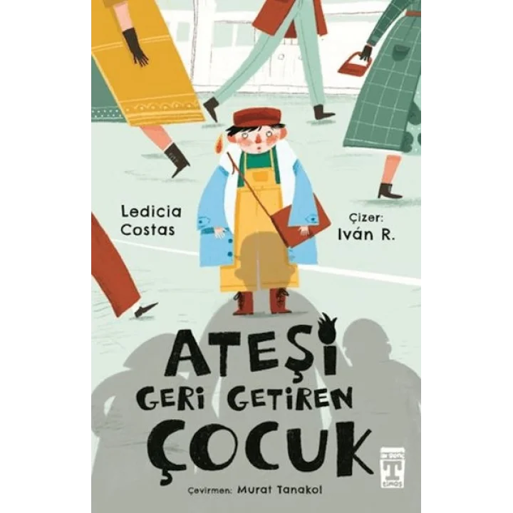 Ateşi Geri Getiren Çocuk