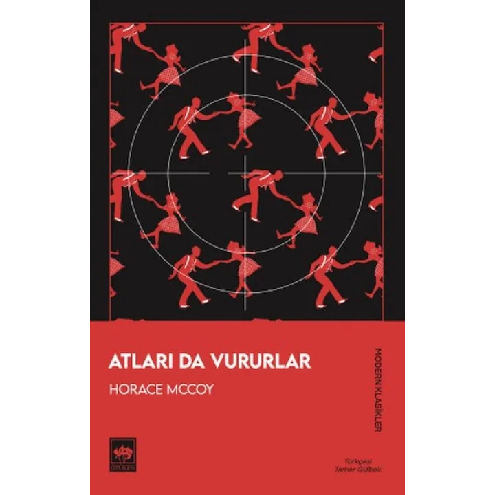 Atları Da Vururlar