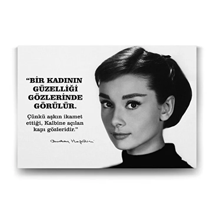 Audrey Hepburn Sözleri Tablosu - 60x40cm