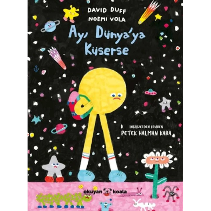 Ay Dünyaya Küserse