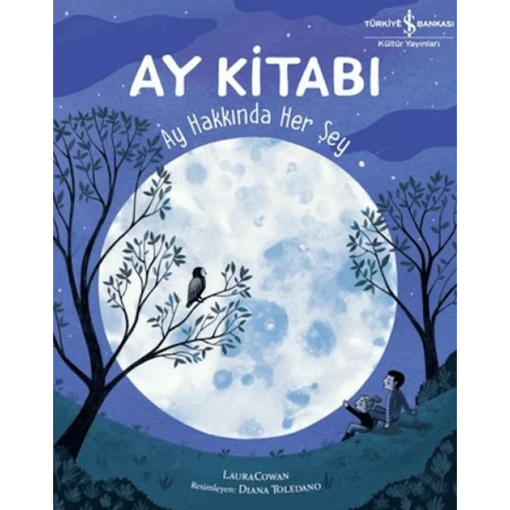 Ay Kitabı - Ay Hakkında Her Şey