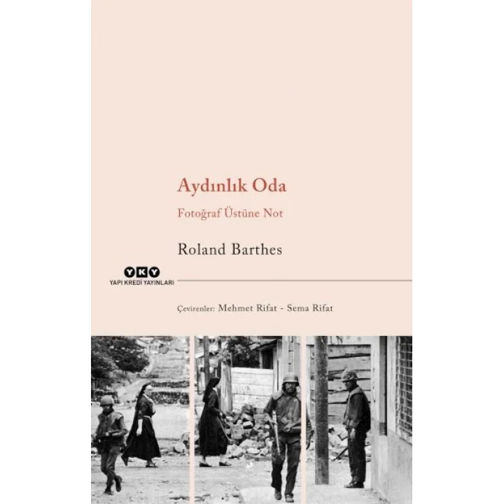 Aydınlık Oda – Fotoğraf Üstüne Not