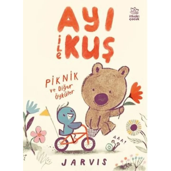 Ayı ile Kuş/Piknik ve Diğer Öyküler