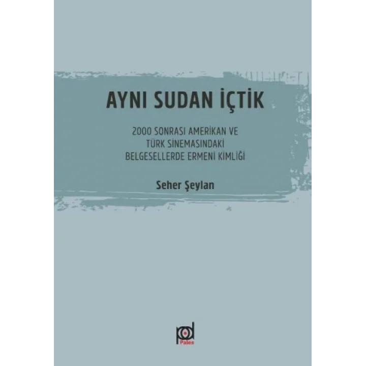 Aynı Sudan İçtik