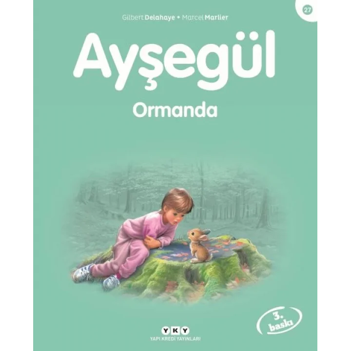 Ayşegül Serisi 27 - Ormanda