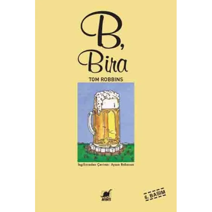 B, Bira