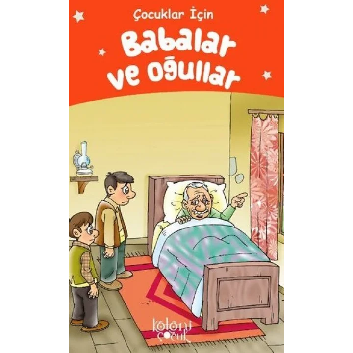Babalar ve Oğullar - Çocuklar İçin