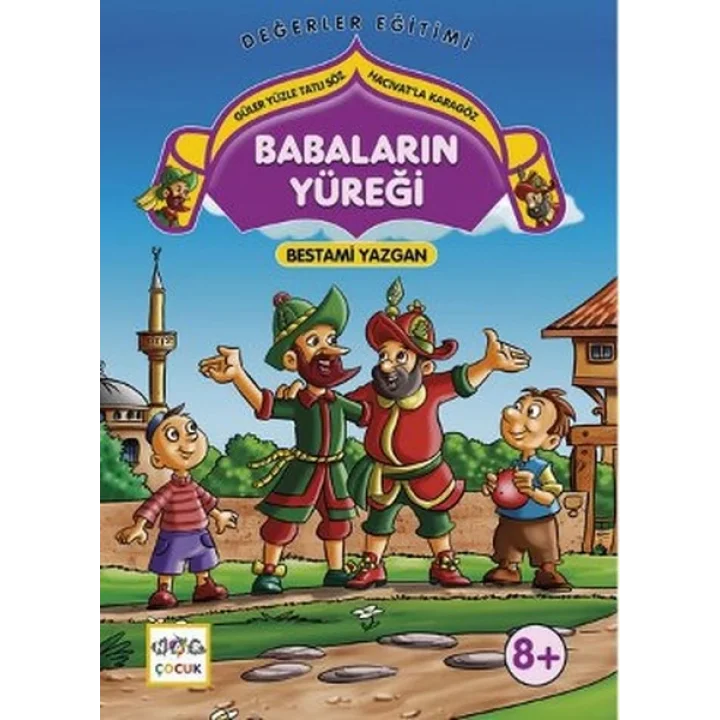 Babaların Yüreği  Güler Yüzle Tatlı Söz - Hacivatla Karagöz