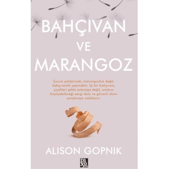 Bahçıvan ve Marangoz