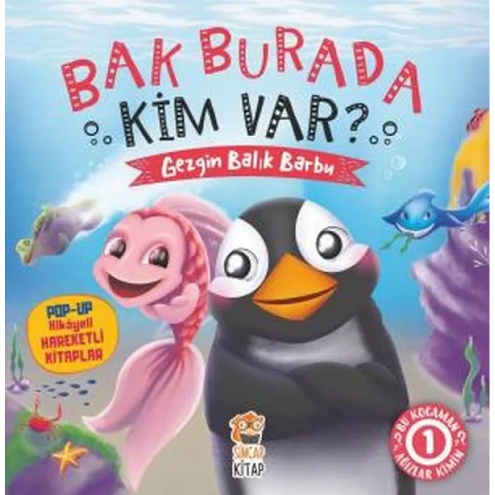 Bak Burada Kim Var - Gezgin Balık Barbu