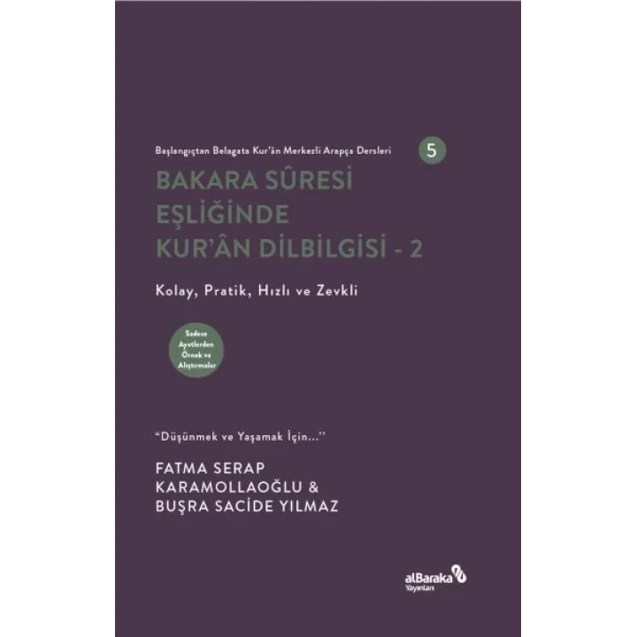 Bakara Suresi Eşliğinde KurAn Dilbilgisi- 2