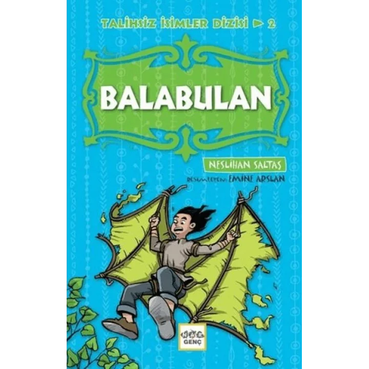 Balabulan - Talihsiz İsimler Dizisi 2