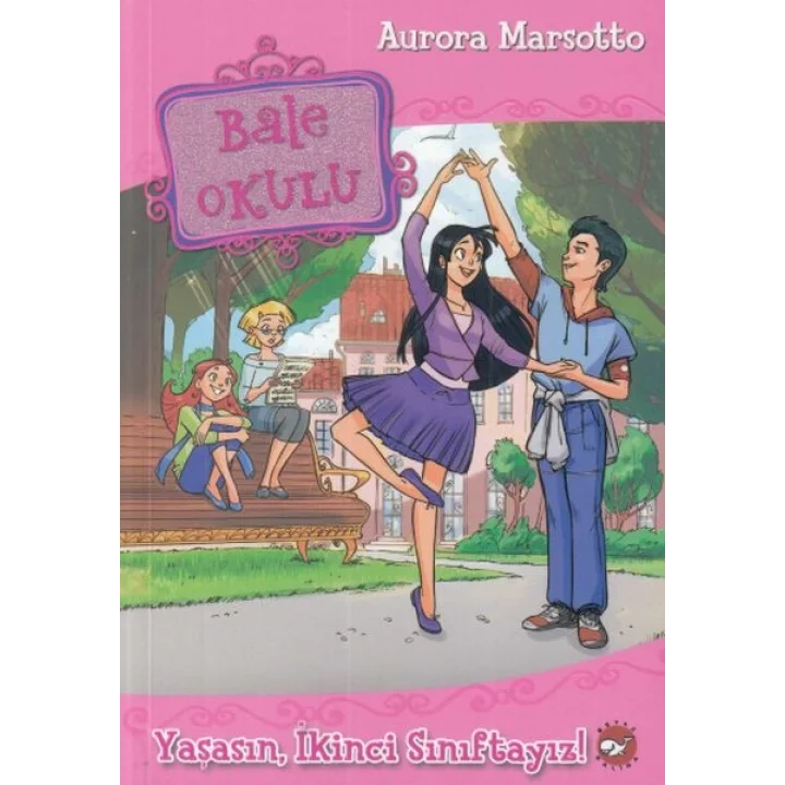 Bale Okulu - Yaşasın, İkinci Sınıftayız!
