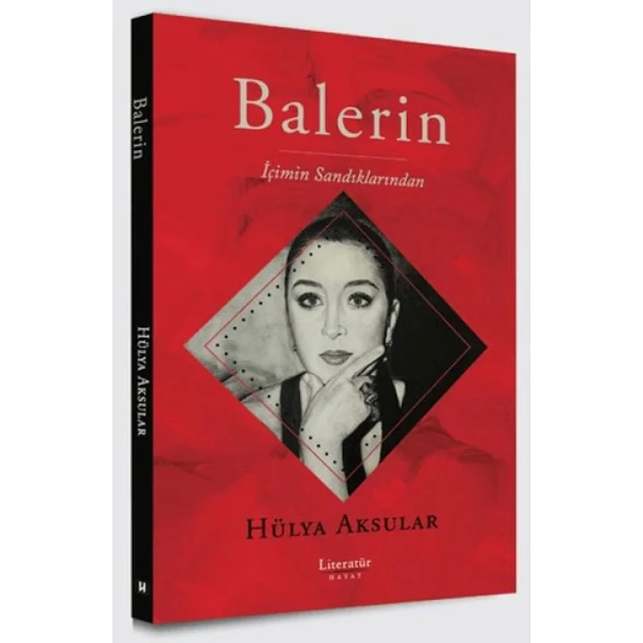 Balerin - İçimin Sandıklarından