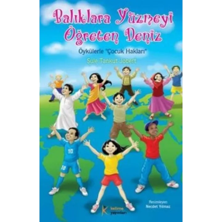 Balıklara Yüzmeyi Öğreten Deniz
