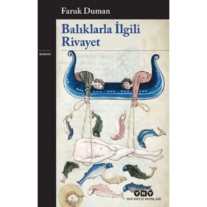 Balıklarla İlgili Rivayet