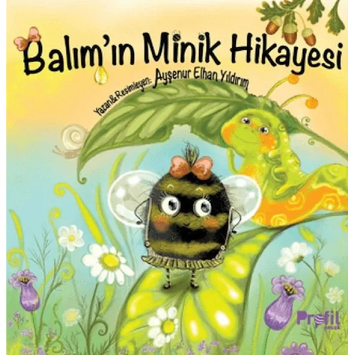 Balım’ın Minik Hikâyesi