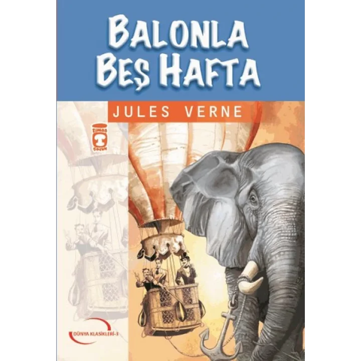 Balonla Beş Hafta / İlk Gençlik Klasikleri