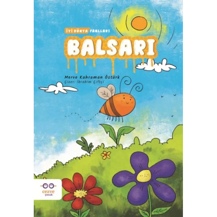 Balsarı - İyi Dünya Fablları
