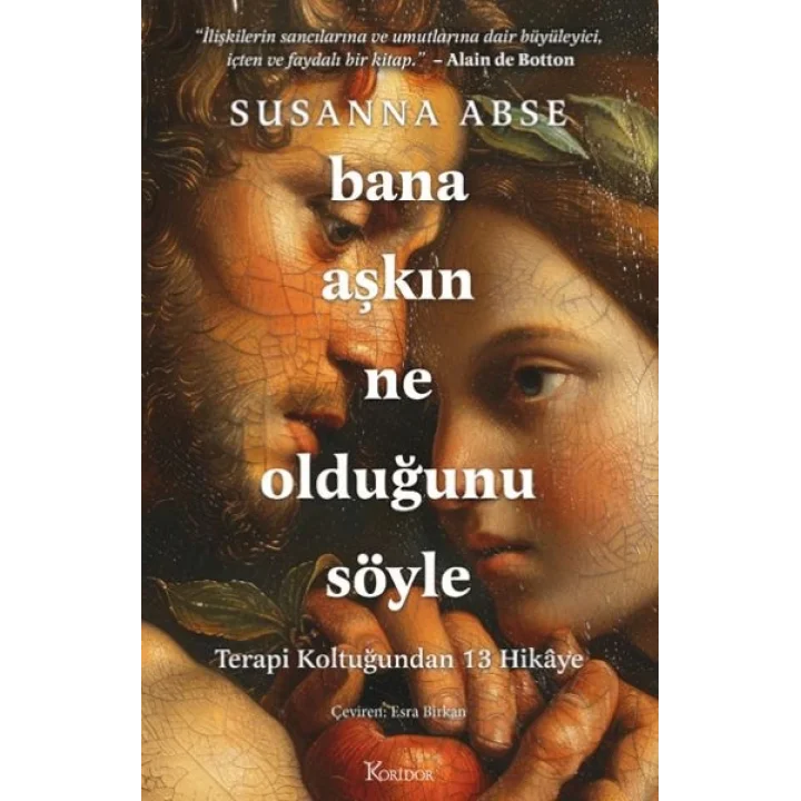 Bana Aşkın Ne Olduğunu Söyle