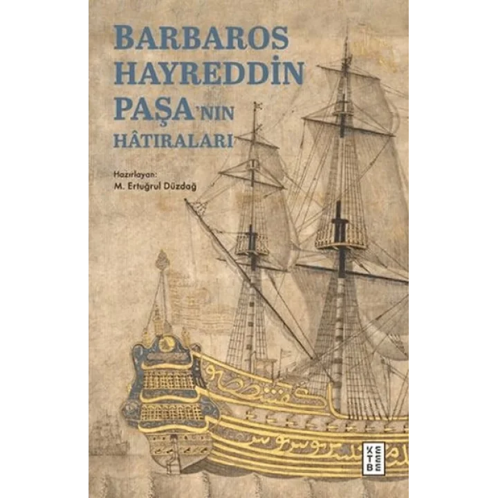 Barbaros Hayreddin Paşanın Hâtıraları