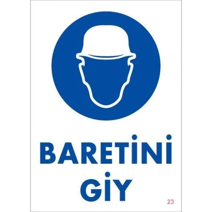 Mey İthalat® Baret Giy Uyarı Levhası 25x35 KOD:23