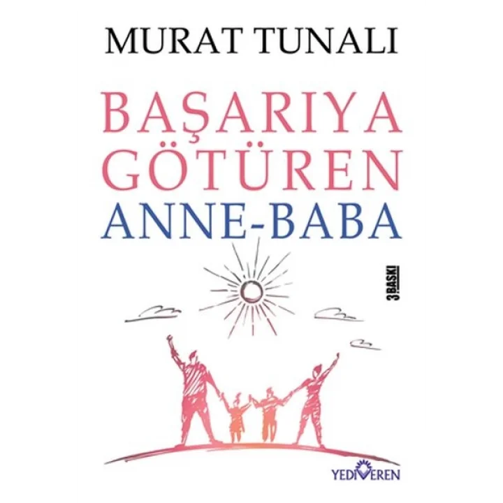 Başarıya Götüren Anne Baba