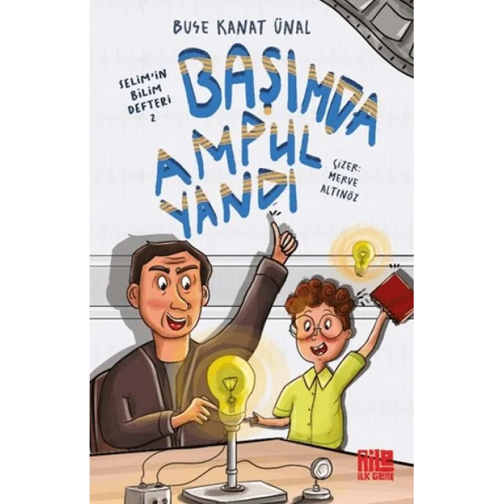Başımda Ampul Yandı / Selimin Bilim Defteri 2