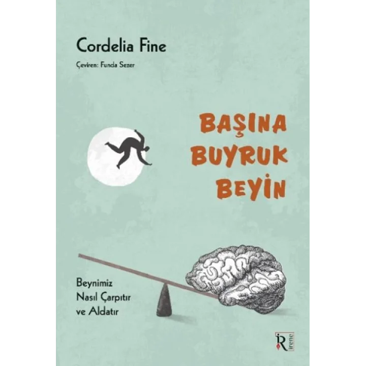 Başına Buyruk Beyin