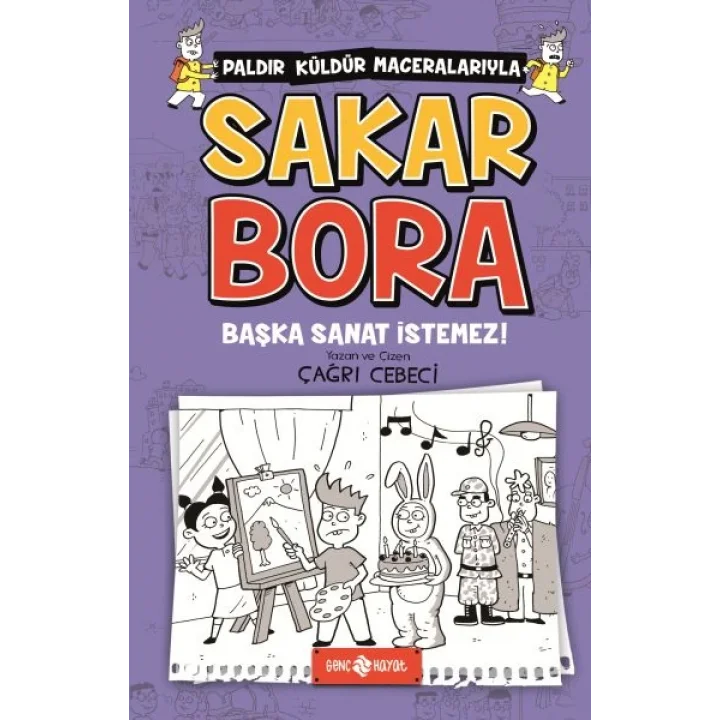 Sakar Bora 5 -Başka Sanat İstemez