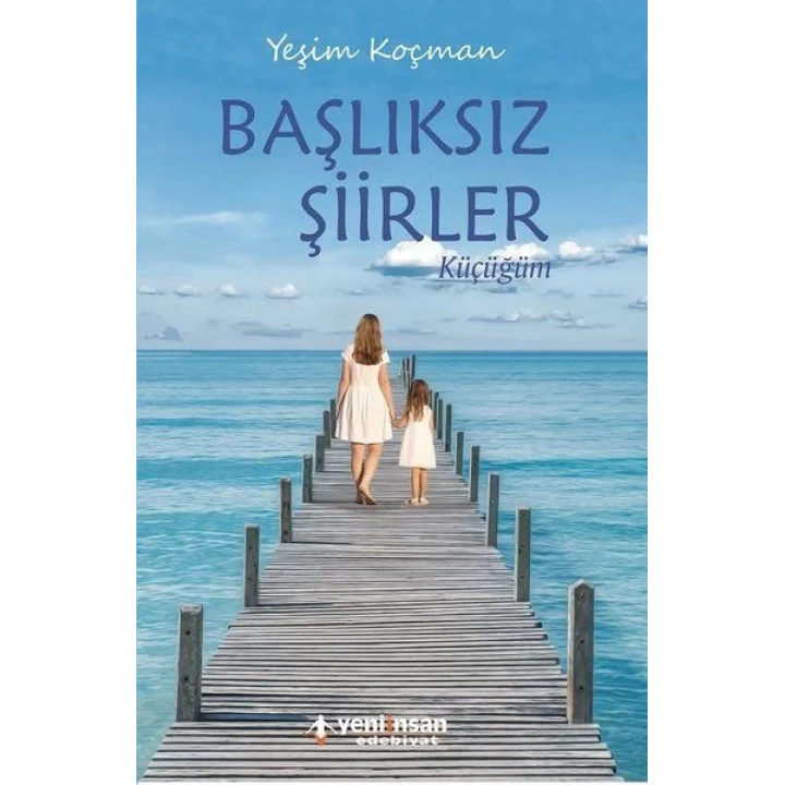 Başlıksız Şiirler