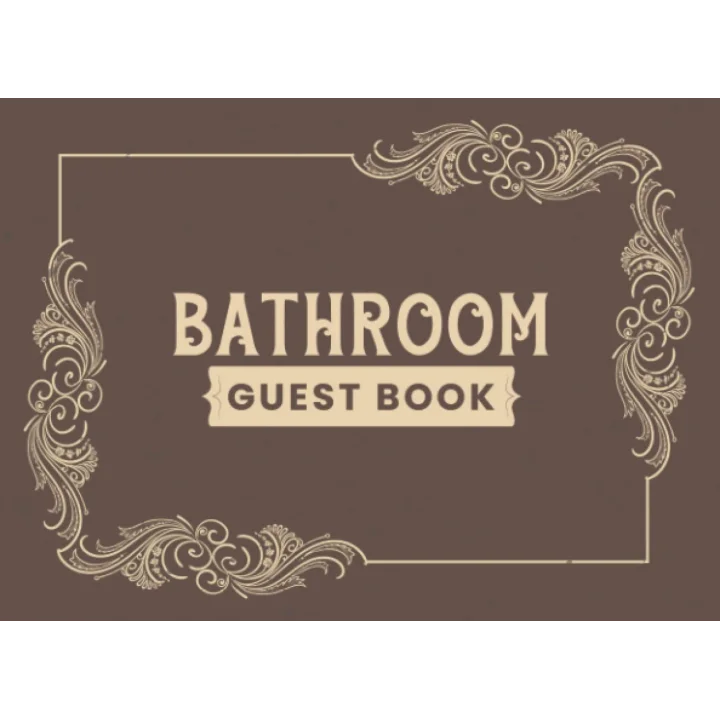 Bathroom Guest Book: Funny Housewarming, Hilarious Poop Bathroom Journal for Guests, Classy Cover