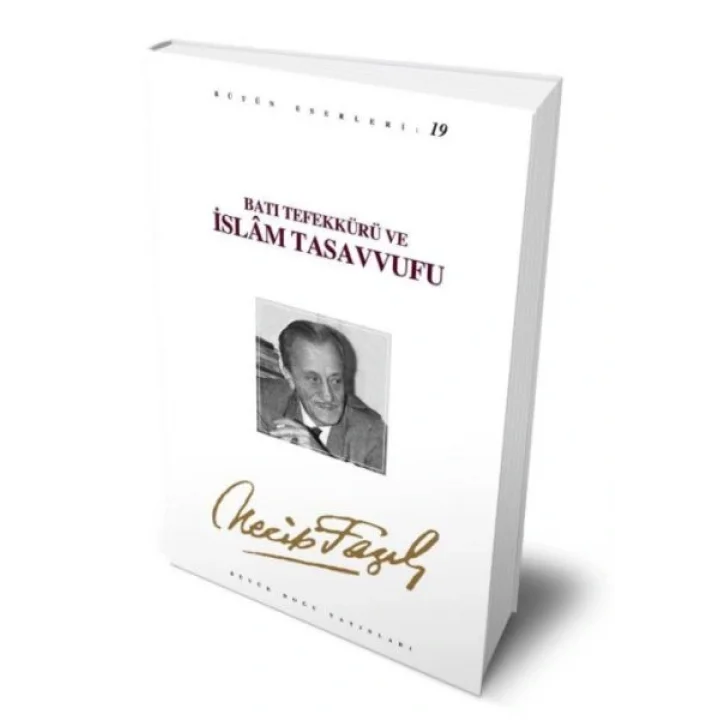 Batı Tefekkürü ve İslam Tasavvufu