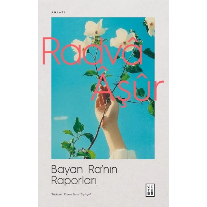 Bayan Ra’nın Raporları