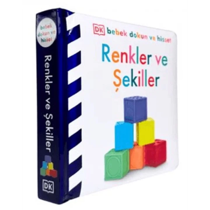 Bebek Dokun Ve Hisset -Renkler Ve Şekiller