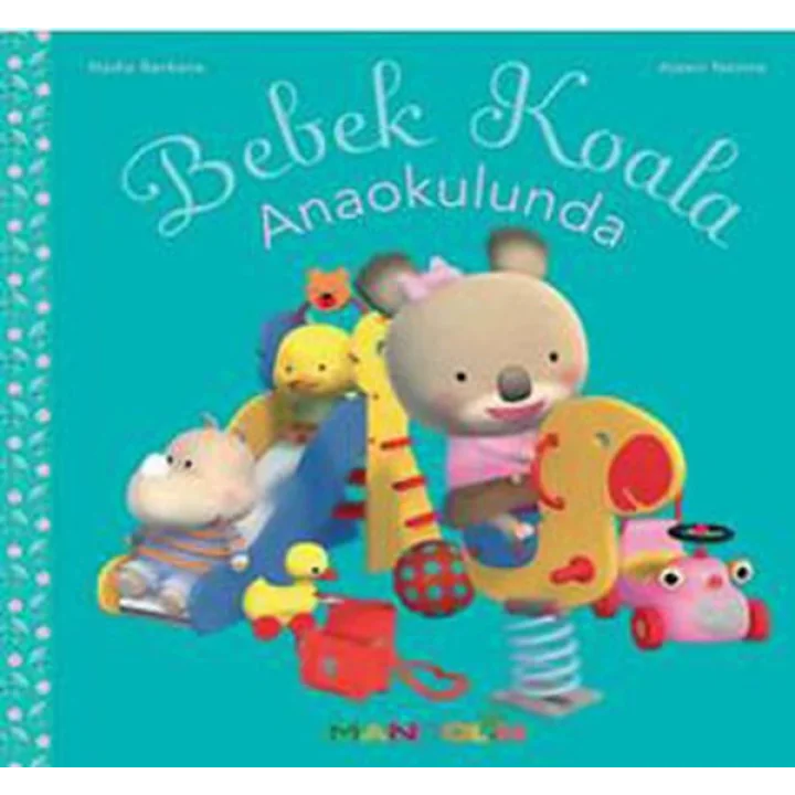 Bebek Koala - Anaokulunda