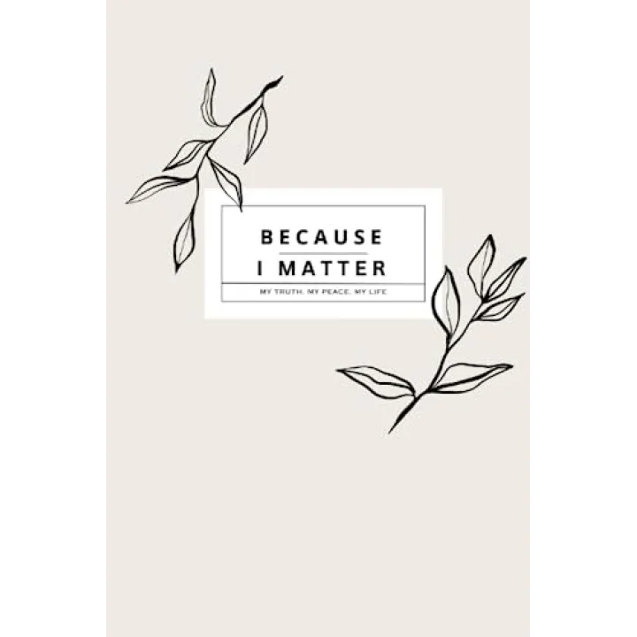 Because I Matter: Daily Gratitude Journal