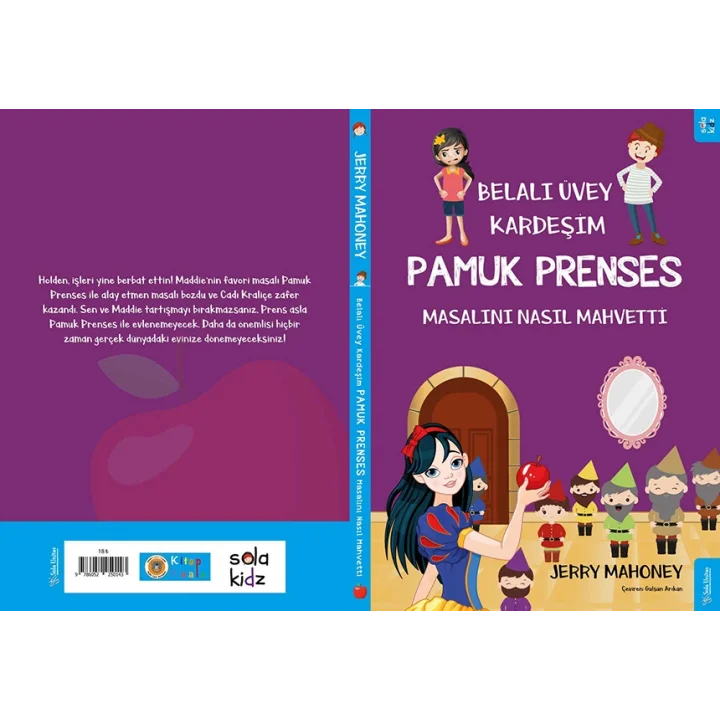 Belalı Üvey Kardeşim Pamuk Prenses Masalını Nasıl Mahvetti?